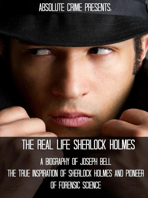 Nimiön The Real Life Sherlock Holmes lisätiedot, tekijä Wallace Edwards - Saatavilla